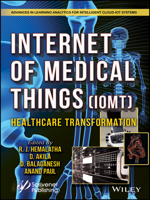 Title details for The Internet of Medical Things (IoMT) by R. J. Hemalatha - Available